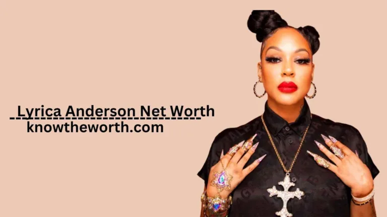 Lyrica Anderson Net Worth is $10 Million