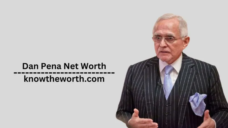 Dan Pena Net Worth Is $500 Million