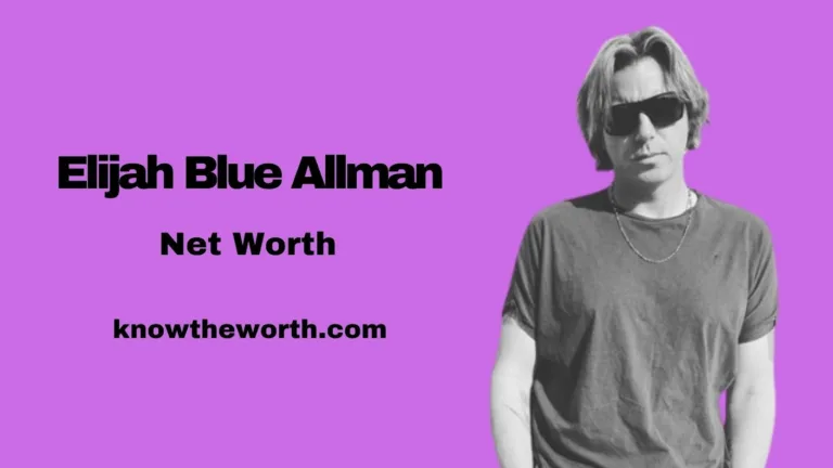 Elijah Blue Allman Net Worth Is $15 Million