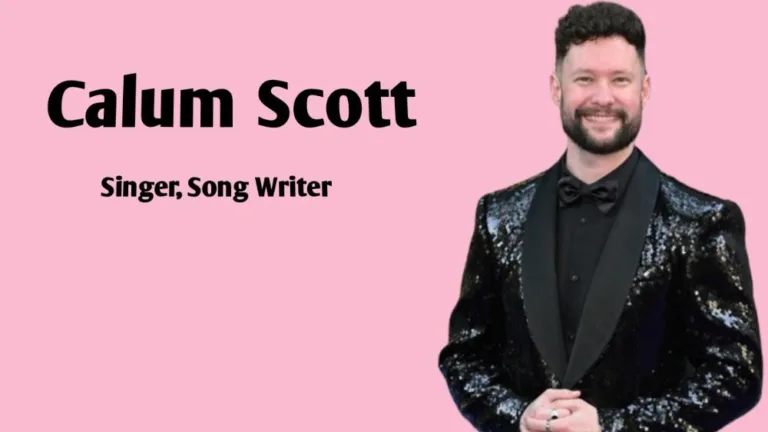 Calum Scott Net Worth Is $8 Million