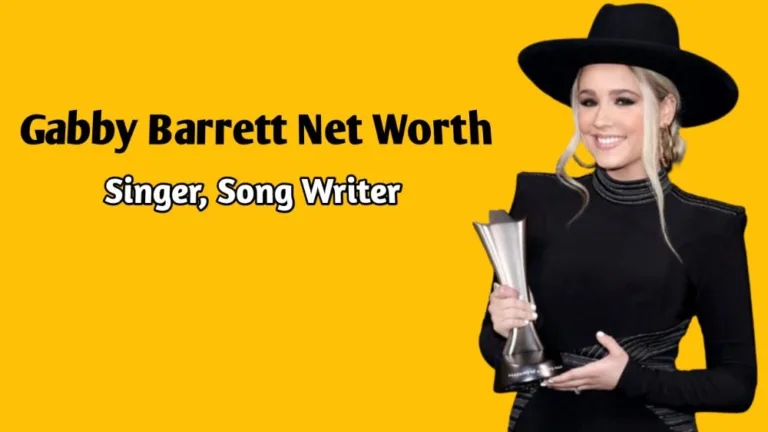 Gabby Barrett Net Worth Is $1.5 Million