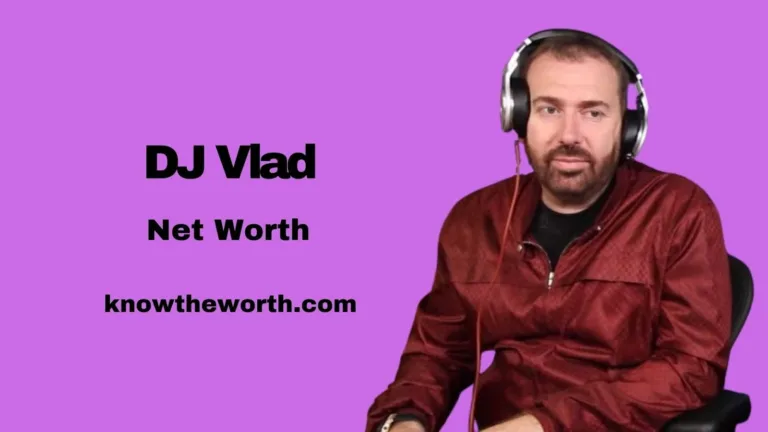 DJ Vlad Net Worth Is $10 Million